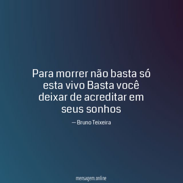 Para morrer não basta só esta vivo Basta