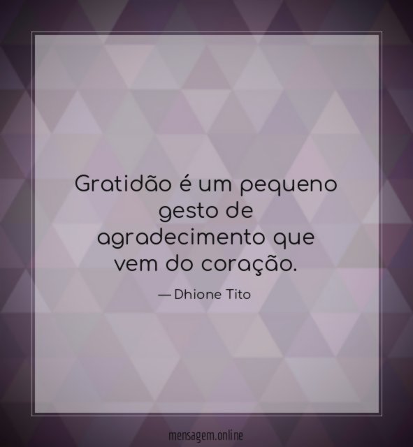 Gratidão é um pequeno gesto de agradecimento que vem do coração
