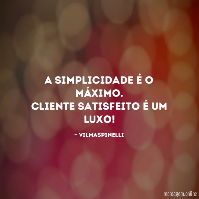 A simplicidade é o máximo