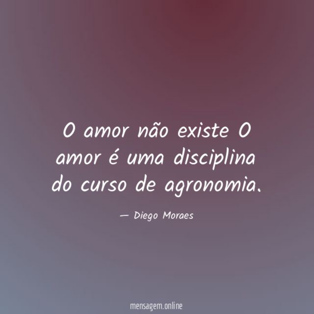 O amor não existe O amor é uma disciplina