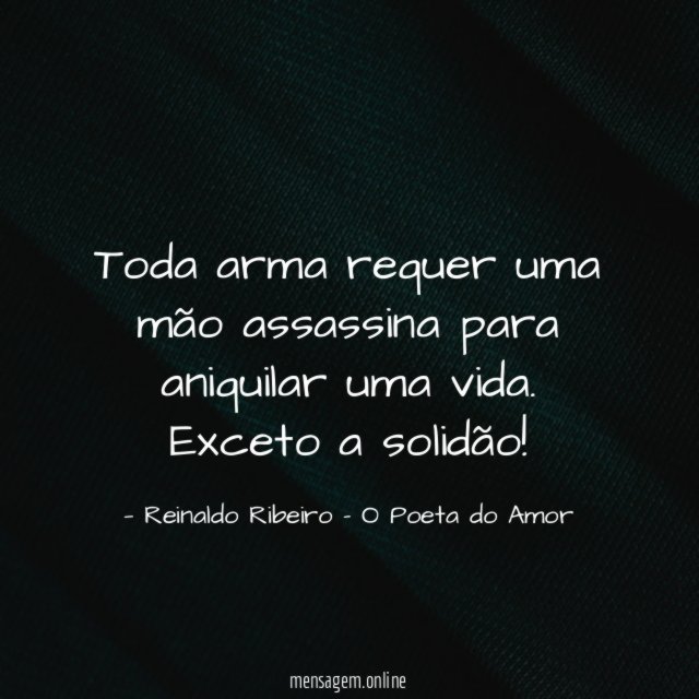 Toda arma requer uma mão assassina para aniquilar uma vida