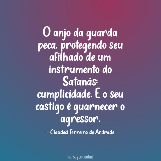 O anjo da guarda peca