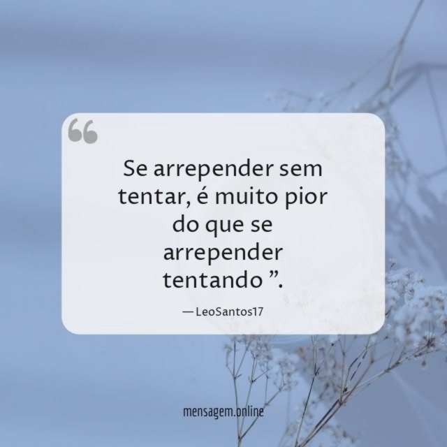 Se arrepender sem tentar