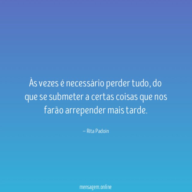 Às vezes é necessário perder tudo