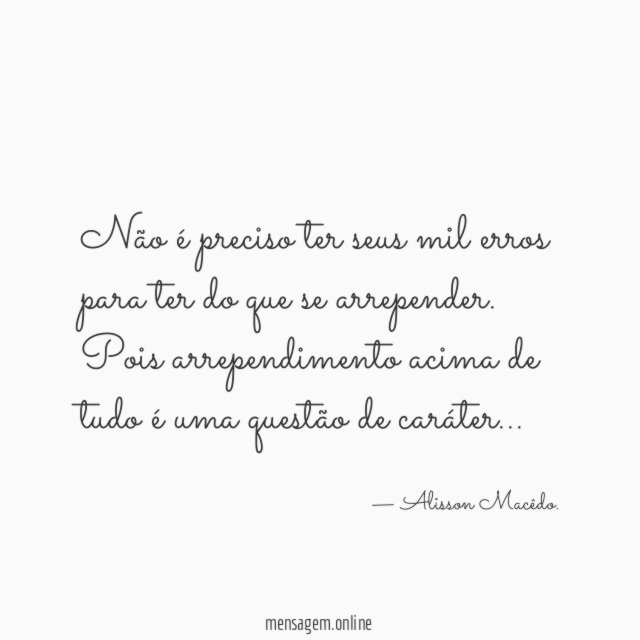 Não é preciso ter seus mil erros para