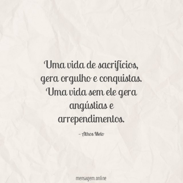 Uma vida de sacrifícios