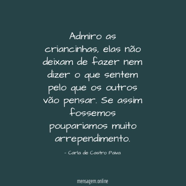 Admiro as criancinhas