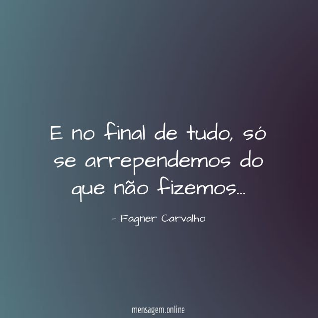 E no final de tudo