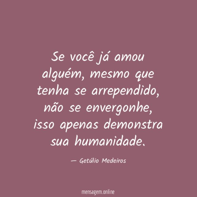 Se você já amou alguém