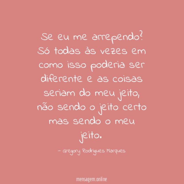Se eu me arrependo