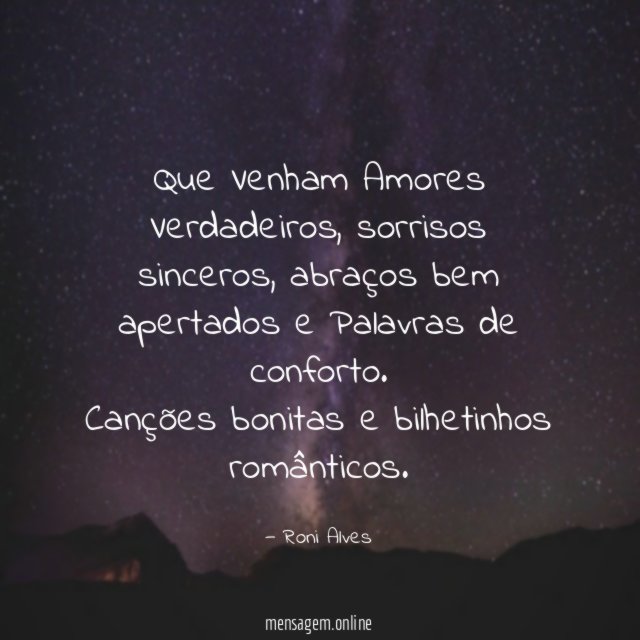 Que Venham Amores Verdadeiros