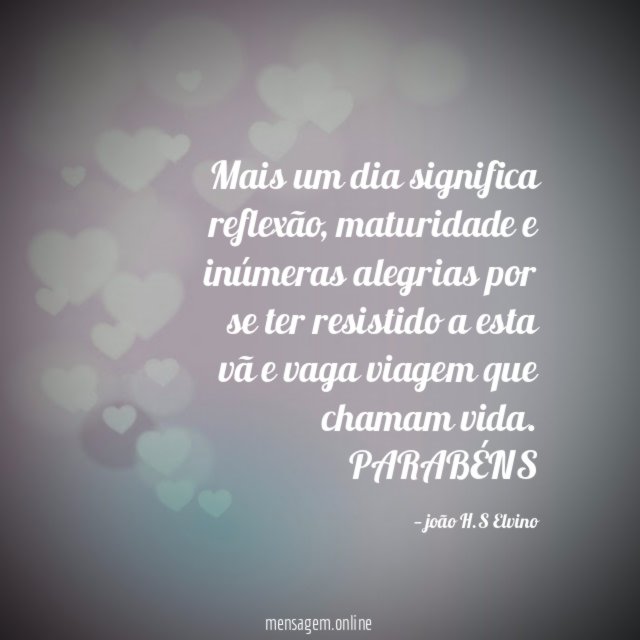 Mais um dia significa reflexão