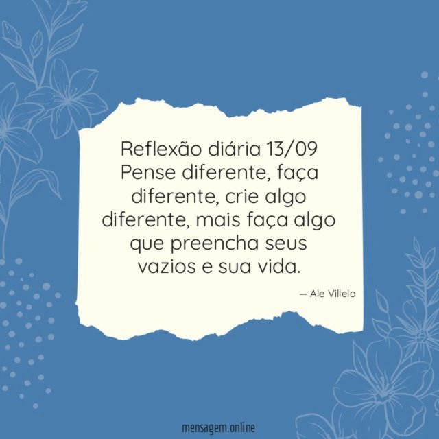 Reflexão diária 13/09 Pense diferente
