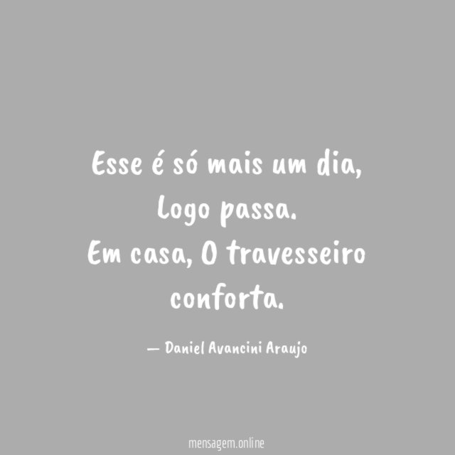 Esse é só mais um dia