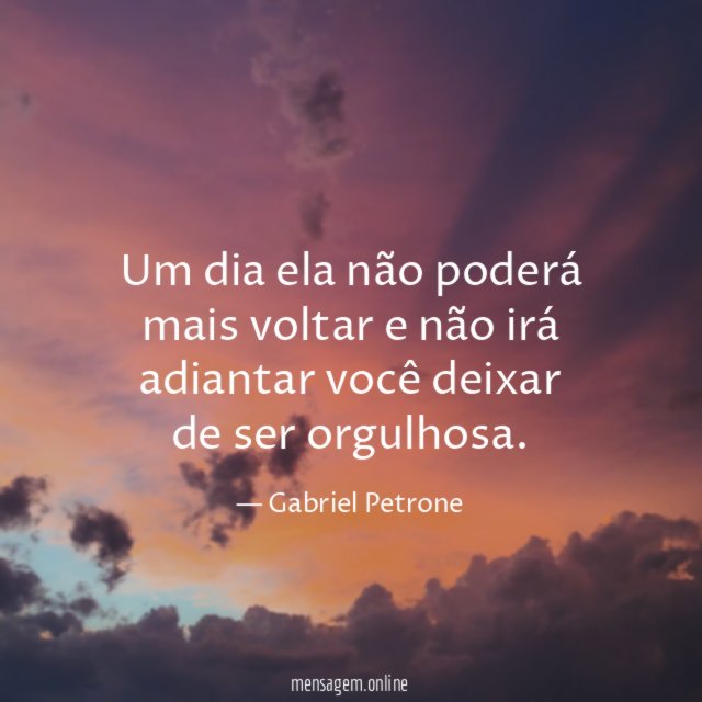 Um dia ela não poderá mais voltar