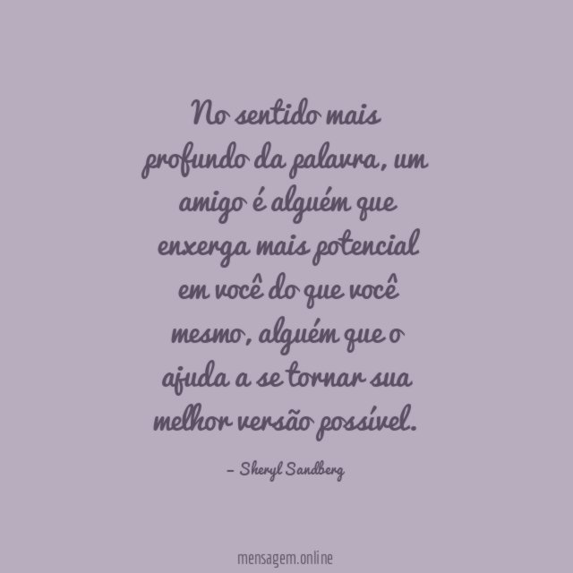 No sentido mais profundo da palavra