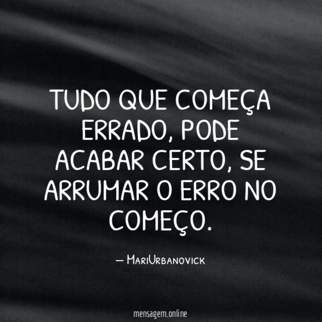Tudo que começa errado