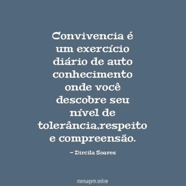 Convivencia é um exercício diário de auto conhecimento