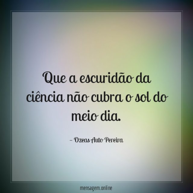 Que a escuridão da ciência não cubra