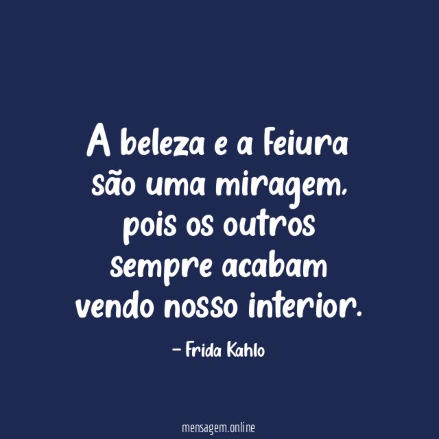 A beleza e a feiura são uma miragem