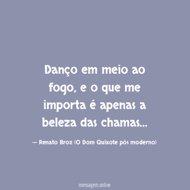 Danço em meio ao fogo