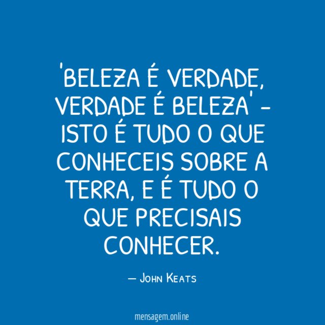 Beleza é verdade