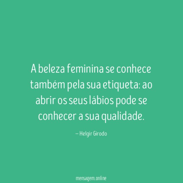 A beleza feminina se conhece também pela sua etiqueta