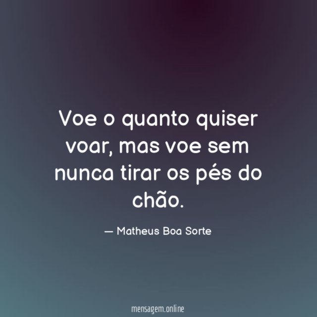 Voe o quanto quiser voar