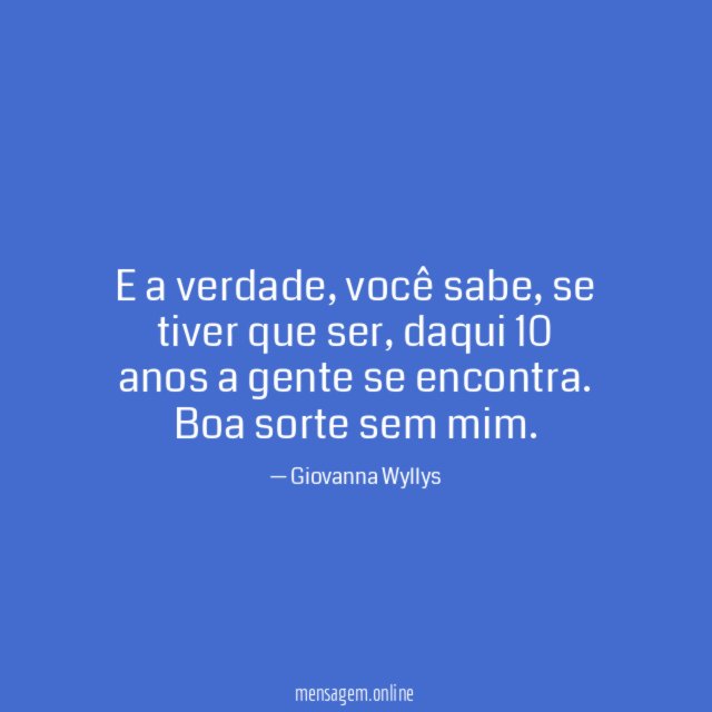 E a verdade