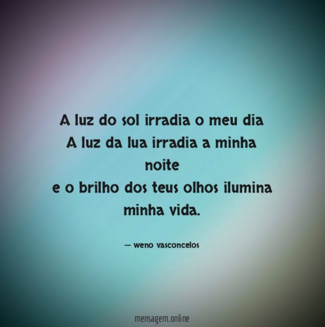 A luz do sol irradia o meu dia A