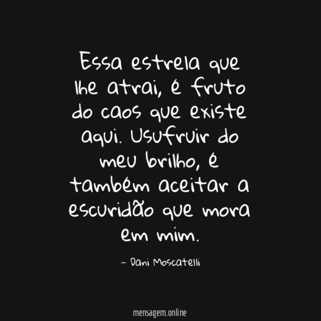 Essa estrela que lhe atrai