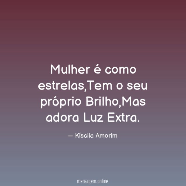 Mulher é como estrelas