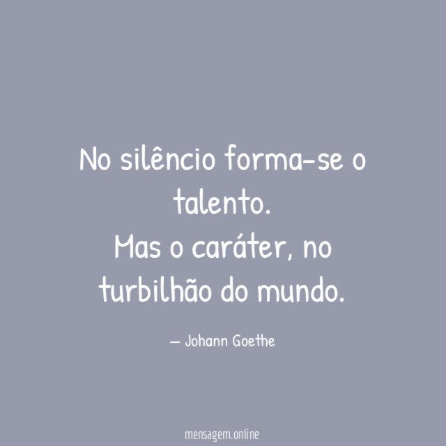 No silêncio forma-se o talento