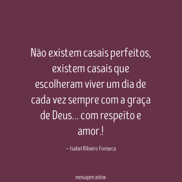 Não existem casais perfeitos