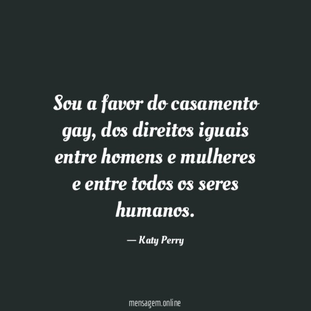 Sou a favor do casamento gay