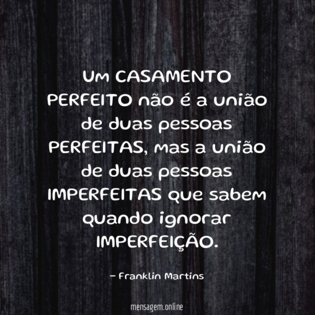 Um CASAMENTO PERFEITO não é a união de duas pessoas PERFEITAS