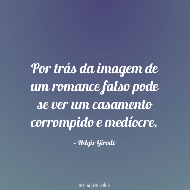 Por trás da imagem de um romance falso