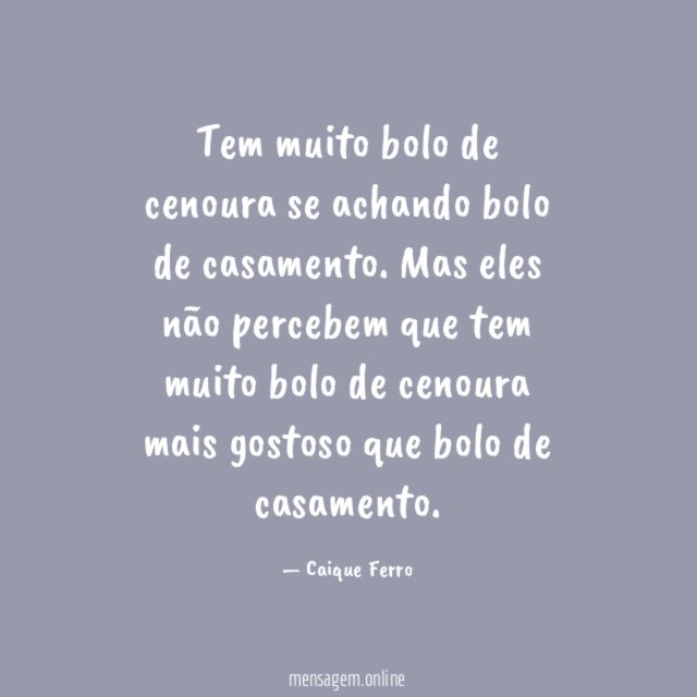 Tem muito bolo de cenoura se achando bolo de casamento