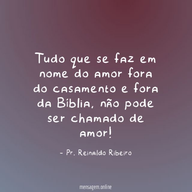 Tudo que se faz em nome do amor
