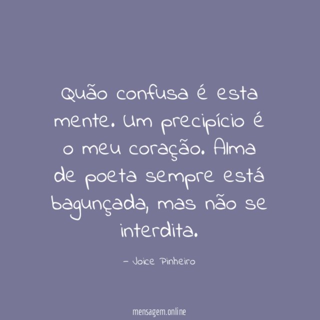 Quão confusa é esta mente
