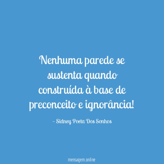 Nenhuma parede se sustenta quando construída à base