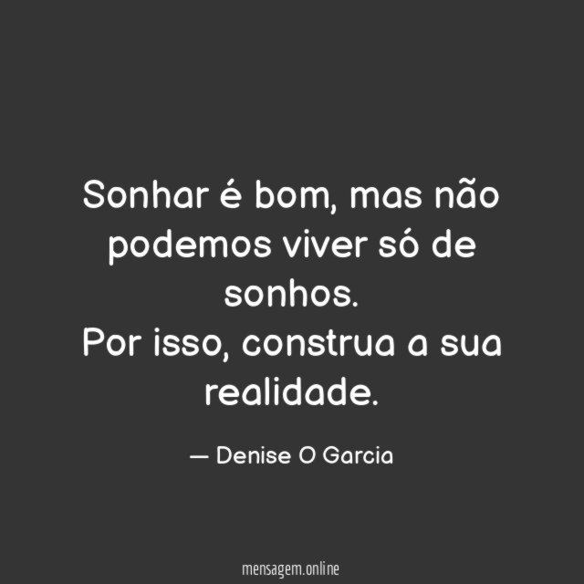 Sonhar é bom
