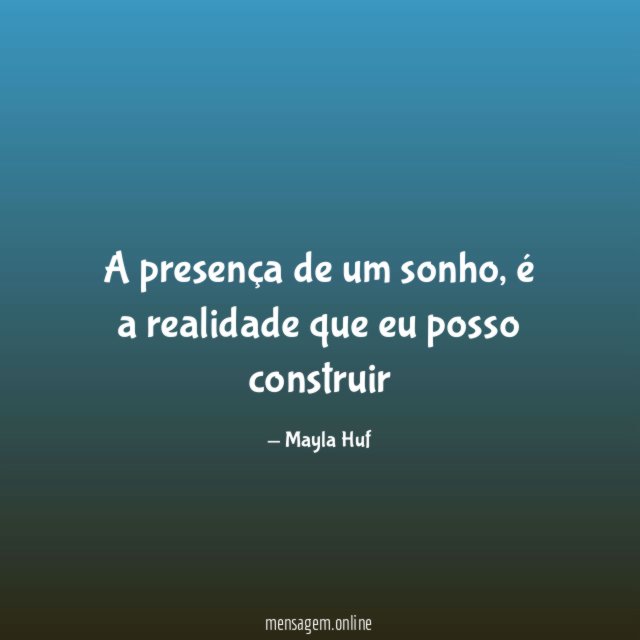 A presença de um sonho