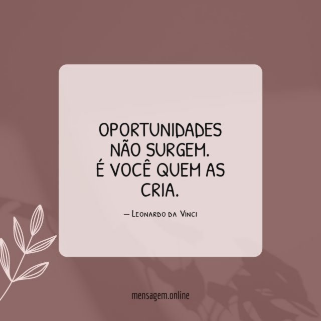 Oportunidades não surgem