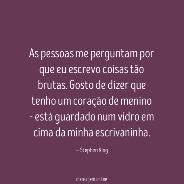 As pessoas me perguntam por que eu escrevo coisas tão brutas