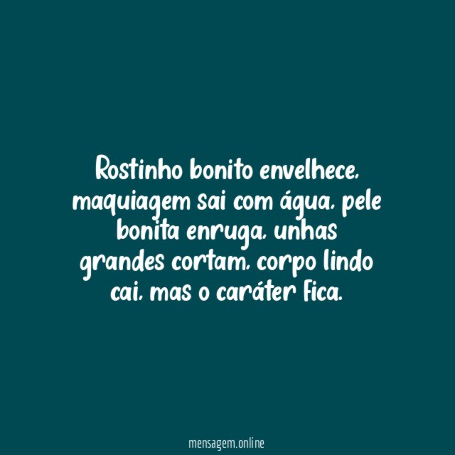 Rostinho bonito envelhece