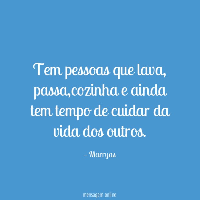 Tem pessoas que lava