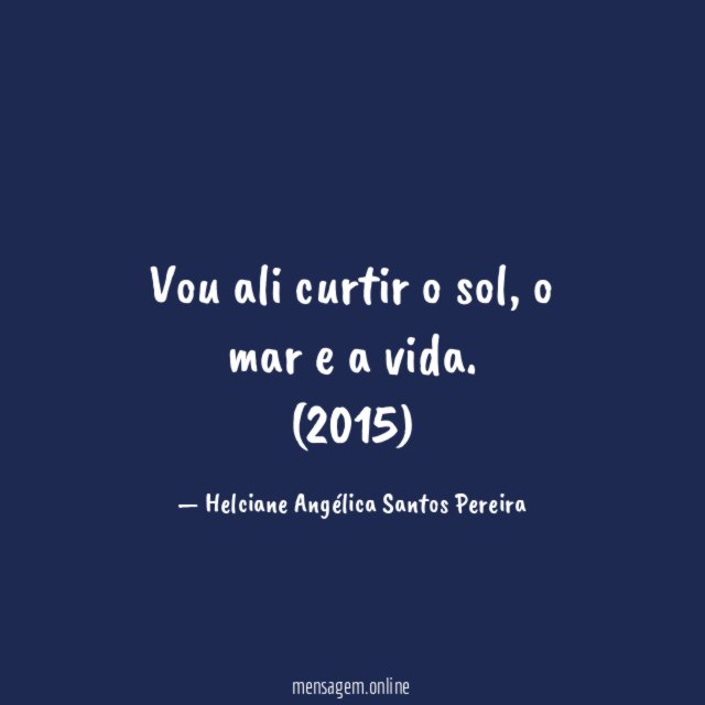 Vou ali curtir o sol