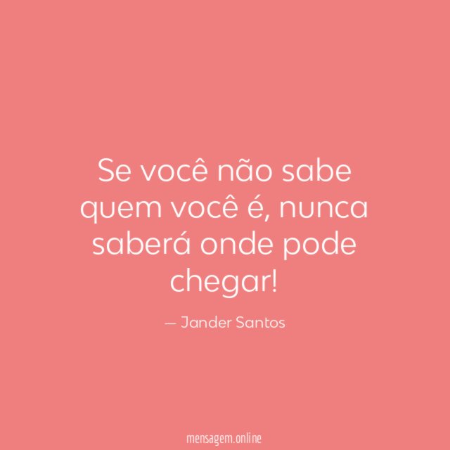 Se você não sabe quem você é