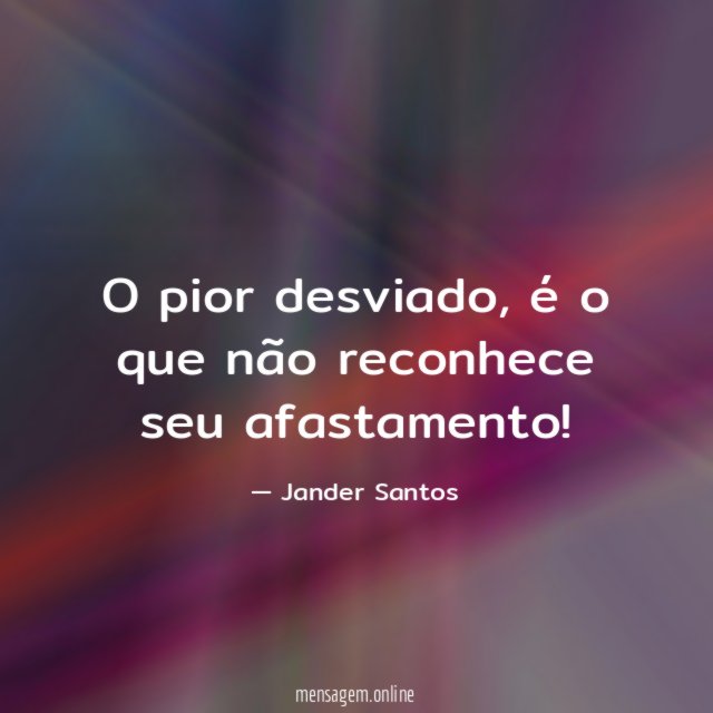 O pior desviado